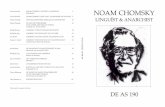 NOAM CHOMSKY - Anarchistisch Tijdschrift de AS CHOMSKY LINGUÏST & ANARCHIST DE AS 190 Noam Chomsky – de AS 190 Cees Bronsveld NOAM CHOMSKY, liNguïSt & ANArCHiSt 1 redactioneel