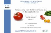 Toepassing van de Greenhouse GA in de glastuinbouw · Veroudering, abortie van bloem / vrucht Epinastie, chlorose, groei-reductie Overgenomen uit: Presentatie begassingsonderzoek