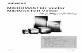 MICROMASTER Vector MIDIMASTER Vector - legacy.solar.dklegacy.solar.dk/upload/downloads/industri/mm3dansk.pdf · MOTOR SIKR. KONTAKTOR FILTER L3 MICROMASTER Vector L1 L2 L3 L2 L1 PE