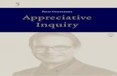 David Cooperrider Appreciative Inquiry - richarddehoop.de · Toward a Methodology for Understanding and Enhancing Organizational Inno- vation’ (1986) benoemen ze de basisprincipes