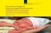 Screening bij pasgeborenen - elkerliek.nl · Deze folder informeert u over de hielprik en de gehoorscreening bij pasgeborenen. U leest hoe deze testen worden uitgevoerd en waar u