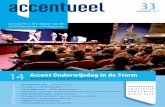 november 2013 accentueel is een uitgave van de stichting ...accentsites.nl/site-content/uploads/sites/2/2016/03/Accentueel-13-33.pdf · 10 5 T afels in carré-vorm, een groot scherm,