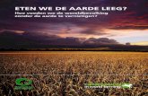 Eten we de aarde leeg - ciwf.nl · Compassion in World Farming hebben een onderzoek laten uitvoeren om in kaart te brengen hoe de aarde voldoende kan voorzien in de vraag naar voedsel