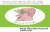 Duurzaam Rutte III: van Diederik Samsom - vn.nl · Hoe het duurzame Rutte III een stille triomf is van Diederik Samsom Door Thijs Broer en Max van Weezel I 10 oktober 2017. In de