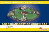 AgRoTRANspoRT op gRoEN gAs - courage2025.nl · Door al het agrotransport in de melkveesector (melk-, voer-, mesttransport en alle tractoren) om te schakelen van diesel naar groen