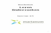 Onderzoeks boekje Marianum - slo.iprox.nl Web viewWanneer je de theoretische uitgangspunten voor je onderzoek bepaalt, maak je een specifieke keuze die je helder verantwoordt: op welke