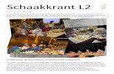 Schaakkrant L2 - schaaktalent.nlschaaktalent.nl/documenten/Schaakkrant L2 CBS Oud Zandbergen dd29nov2011.pdf · We zijn met 24 kinderen, dat komt doordat er drie kinderen van L1 meedoen