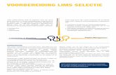 VOORBEREIDING LIMS SELECTIE - labconsultants.nl voorbereiding LIMS selectie.pdf · VoorbereiDing “Een goede voorbereiding is het halve werk”. Dat geldt voor veel zaken, niet in