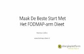 Maak De Beste Start Met Het FODMAP-arm Dieetfodmap-dieet.nl/wp-content/uploads/2017/11/webinar-FODMAP-top-10-17.pdf · - Hypnotherapie - Probiotica - Pepermuntolie capsules - Antibiotica