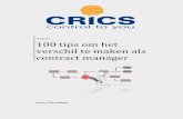 100 tips om het verschil te maken als contract manager - Cricscrics.com/wp-content/uploads/2015/02/100-tips-om-het-verschil-te-maken... · contractmanager weet dat het belangrijk