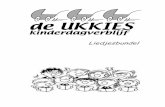 Liedjesbundel - ukkies.beukkies.be/userfiles/files/Liedjesbundel_2012.pdf · Sofie de krokodil, haar mondje staat nooit stil. Parapluutje,parasolletje. Parapluutje, parasolletje,