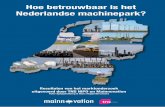 Hoe betrouwbaar is het Nederlandse machinepark? · Zonder een goede onderhoudsindustrie c.q. Maintenance, Repair en Overhaul (MRO) sector staat alles in de Nederlandse economie en