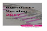 Bestuurs- Verslag 2017 - tua.nl · De RvT stelt vast dat het CvB naar behoren heeft gefunctioneerd en dat het principe van onafhankelijkheid wordt geëerbiedigd. Het CvB heeft de