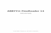ABBYY® FineReader 14 · ABBYY Hot Folder is a planningstoepassing die wordt geleverd met ABBYY FineReader 14 U verwerkt er automatisch documenten mee in door de gebruiker opgegeven