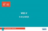 WISC-V presentatie Annemie VVSP - testpracticum.ugent.be · •Verschil WISC -III – WISC-V − Ingekorte startinstructies − 23 items ipv 21 − Veel nieuwe woorden − Een instapregel