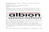 albionassociation.nlalbionassociation.nl/wordpress/wp-content/uploads/...Association-…  · Web viewLid 9: Als het lid bij het incassobureau niet betaalt, kan hij door het bestuur