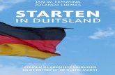 Starten in Duitsland - managementboek.nl · Een eigen Duitse vestiging: meteen doen of pas na verloop van tijd? Zodra je helder hebt dat er gerichte interesse bestaat vanuit Duitsland,