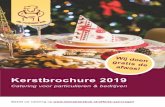 Kerstbrochure2019 - demobielekok.nl fileOnderstaande gerechten worden allemaal geserveerd op schalen en in mooie opwarmschalen (chafing dishes) met branders. Opschepbestek&servies