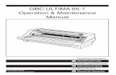 GBC ULTIMA 65-1 Operation & Maintenance Manualcontent.etilize.com/User-Manual/1010055011.pdf · Pelicula Atascada 35 Guia De Velocidad/Temperatura Y El Arte De Laminar 37 Mantenimiento