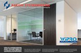 Perfect voor elk project - voor een dynamische - en ... · the full glass wall This brochure is entirely focused on the full glass wall; for other types, please refer to our other