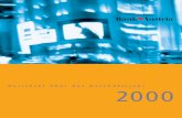 berichtet über das Geschäftsjahr 2000 - Bank Austria · Die Bank Austria im Überblick Kennzahlen zur Bank Austria-Aktie (31.12.) 2000 1999 Ultimokurs Stammaktie in w 58,60 56,00