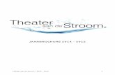 JAARBROCHURE 2014 - 2015 - Theater aan de Stroom · Een enig verhaal over leegte en eenzaamheid, gedanst op een virtuoze manier op live muziek van Jef Neve. PIANO Jef Neve CHOREOGRAFIE