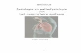 Syllabus fysiologie en pathofysiologie van het ... · 2 INHOUD Fysiologie en pathofysiologie van het respiratoire systeem bladzijde Inhoud 2 Inleiding 4 Andere functies van de long