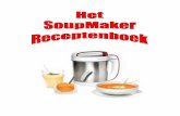 Het Soupmaker Receptenboek 2016 - Airfryer bak avonturenairfryer.bakavonturen.club/download/Het-SM-Receptenboek.pdf · 2016-03-09 · Het Soupmaker Receptenboek 2016 Aspergesoep 01