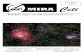 Periodieke uitgave van Volkssterrenwacht MIRA vzwmollet-cornelis.be/mira/MIRA_Ceti/Nr 2004-3 (juli-september).pdftes. Zaterdag van 14h00 tot 22h00 en zondag van 10h00 tot 17h00. Elke