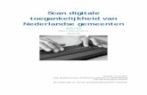 Scan digitale toegankelijkheid van Nederlandse gemeenten · 2018-05-29 · Uit onderzoek is gebleken dat de website helaas nog niet volledig voldoet aan alle richtlijnen. Op dit moment