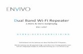 Dual Band Wi-Fi Repeater · 2015-02-27 · Dual Band Wi-Fi Repeater 2.4GHz & 5GHz Gelijktijdig ENV-1337 G E B R U I K E R S H A N D L E I D I N G ook een toegewijde helplijn en webondersteuning