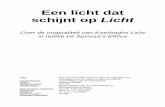 Een licht dat schijnt op Licht - Erasmus University Rotterdam · onderwijzen in het trivium, bestaande uit de vakken grammatica, dialectica en retorica. Het een . Licht Licht Licht