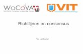 Richtlijnen en consensus TvB - Stichting VIT...• SOP 3: Scope of Practice • Definition of roles and responsibilities • Collaboration among the health care team • Scope of practice