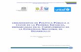 LINEAMIENTOS DE POLÍTICA P FAVOR DE LA PRIMERA INFANCIA ENMARCADAS EN … de Politica Publica... · 2018-05-24 · la Primera Infancia, en la República Dominicana, a los fines de