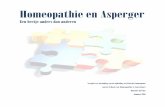 Homeopathie en Asperger - infopegasus.eu · Homeopathie en Asperger ‘een beetje anders dan anderen’ is een literatuurstudie over hoe klassieke homeopathie ingezet kan worden bij