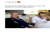Zorgpad kwetsbare ouderen over de keten en in het ziekenhuis Leidraad Zorgpad... · Zorgpad kwetsbare ouderen over de keten en in het ziekenhuis INITIATIEF Nederlandse Vereniging