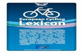 European Cycling Lexicon - ECF · 2011-10-19 · “In Europa dient in elke trein, dus ook in de internationale hogesnelheidstreinen, een ruimte voor het meenemen van, onder andere,