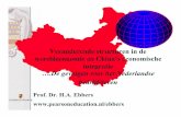 Veranderende structuren in de wereldeconomie en China’s ... · Veranderende structuren in de wereldeconomie en China’s economische integratie ….De gevolgen voor het Nederlandse