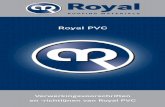 Royal PVC · rekenwaarde vastgesteld. Bij toepassing in geprofileerd staal is een uittrekproef niet nodig als een beproefd bevestigingsmiddel wordt toegepast. Het staal moet voldoende