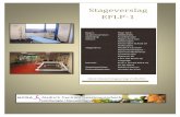 Stageverslag EFLP-1 Floor Smit - WordPress.com · 2016-06-19 · 2 Voorwoord Voor u ligt mijn stage verslag waarin ik vertel over mijn EFLP-1 stageperiode van 14 april 2014 tot 20