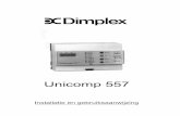 DIMPLEX Unicomp 557 NL - Engels :: Webshopdownloads.engels.be/han/dk5070030_han.pdfIndrukken van deze toetsen doet de looptijd met 1 uur verspringen. Worden de toetsen blijvend ingedrukt,