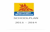 SCHOOLPLAN 2011 - 2014Dit schoolplan geldt voor de periode 1 augustus 2011 tot 1 augustus 2015. Doel van het schoolplan is om een beschrijving te geven van hoe onze school er op dit