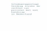 iederin.nl · Web view54 54 Schaduwrapportage Verdrag inzake de rechten van personen met een handicap in Nederland Schaduwrapportage Verdrag inzake de rechten van personen met een