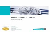 Medium Care - Neurologie · Brochure: BR0630 - Medium Care - Neurologie l Ziekenhuis Oost-Limburg 7 • Omdat het erg belangrijk is om de nierfunctie en de vochtba-lans van een patiënt