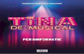PERSINFORMATIE TINA DE MUSICAL 1. - Wilminktheater · PDF file 2017-09-18 · PERSINFORMATIE TINA DE MUSICAL 3. speelt de oma van Tina (t/m december 2017) Annick Boer (1971) studeerde