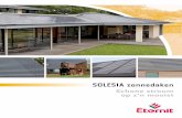 SOLESIA zonnedaken - Soltech ANCIEN... · et Eternit leien worden op de strakste en meest esthetische manier dak- en gevelvolumes bekleed. Met de Solesia fotovoltaïsche lei blijven