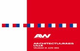 Architectuurreis Lillearchitectuurwijzer.be/wp-content/uploads/2017/03/2016-Lille.pdf · Lille - of Rijsel - is de tiende grootste stad van Frankrijk. Het vormt samen met Kortrijk
