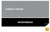CARMINAT TOMTOM® - Renault...H Instructies voor de navigatie en afstand tot de volgende verandering van richting I Schatting van de afstand en de overge-bleven tijd tot de bestemming