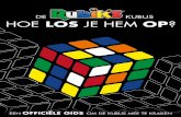 DE KUBUS HOE LOS JE HEM OP - Standaard Boekhandel · Ernõ Rubik werd in 1944 geboren in Boedapest, Hongarije. Hij was de zoon van de dichter ... dan voltooien we de middelste laag