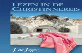 172849 Lezen in de christinnereis-def - HOLYHOME.NLholyhome.nl/Lezen in de Christinnereis.pdf · 2015-11-18 · van John Bunyan. Toch bleek ook dat er behoefte is aan uitleg van de